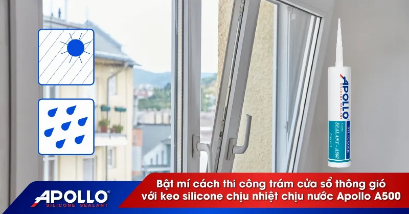 Bịt kín khe hở cửa sổ bằng keo silicon