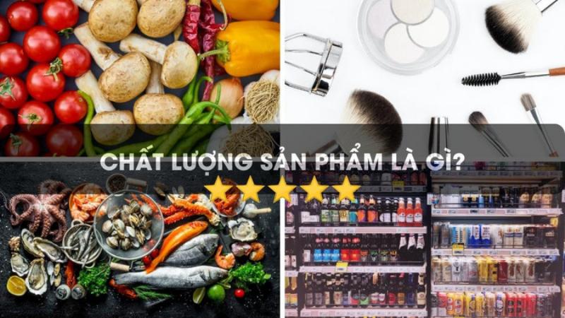 Đánh giá chất lượng sản phẩm là yếu tố quan trọng